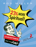 23% More Spiritual!