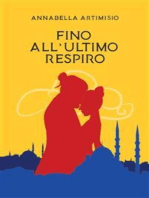 Fino all’Ultimo Respiro