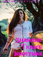 Shamanic Trance Inductions
