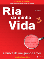 Ria da minha vida Vol. 3: A busca de um grande amor