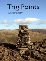 Trig Points: On the Track of the Permanent Fell-Walk