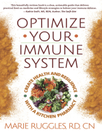 Optimize Your Immune System: Create Health and Resilience with a Kitchen Pharmacy