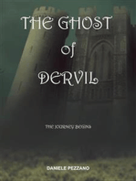 The Ghost Of Dervil: The Journey Begins
