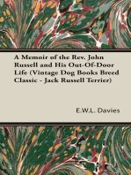 A Memoir of the Rev. John Russell and His Out-Of-Door Life (Vintage Dog Books Breed Classic - Jack Russell Terrier)