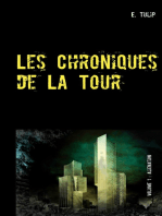 Les Chroniques de La Tour: Volume 1 : AlieNation