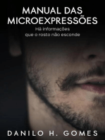 Manual das Microexpressões: Há informações que o rosto não esconde