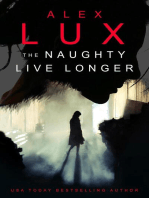 The Naughty Live Longer