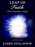 Leap of Faith (The Guardian Angel) a Short Story