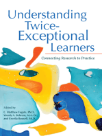 Understanding Twice-Exceptional Learners: Connecting Research to Practice