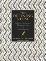 The Defining Verse: Find Your Life’s Sentence Through the Lives of 63 Bible Characters