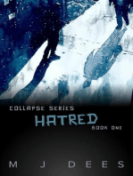 Hatred: Collapse, #1