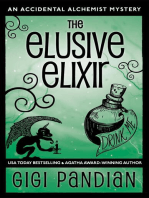 The Elusive Elixir: An Accidental Alchemist Mystery, #3