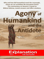 Agony of Humankind and the Antidote: The Explanation, #7
