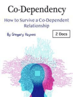 Co-Dependency: How to Survive a Co-Dependent Relationship