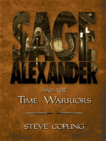 Sage Alexander and the Time Warriors: Sage Alexander Series, #4