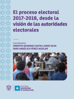 El proceso electoral 2017-2018, desde la visión de las autoridades electorales