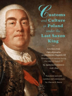 Customs and Culture in Poland under the Last Saxon King: Selections from Opis obyczajów za panowania Augusta III by father Jędrzej Kitowicz, 1728-1804