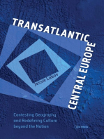 Transatlantic Central Europe: Contesting Geography and Redifining Culture beyond the Nation
