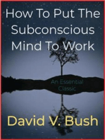 How To Put The Subconscious Mind To Work