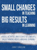 Small Changes in Teaching Big Results in Learning