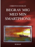 Begrav mig med min smartphone