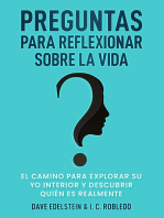 Preguntas para Reflexionar Sobre la Vida: El Camino para Explorar Su Yo Interior y Descubrir Quién Es Realmente: Domine Su Mente, Transforme Su Vida, #12