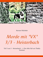 Morde mit "VX" 3/3 - Heisterbach