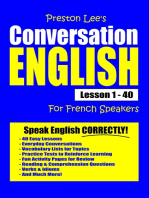 Preston Lee's Conversation English For French Speakers Lesson 1: 40