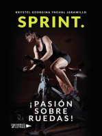 Sprint. ¡Pasión sobre ruedas!