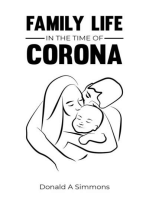 Family Life In The Time of Corona