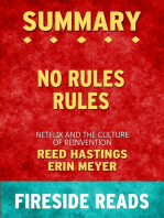 Summary of No Rules Rules: Netflix and the Culture of Reinvention by Reed Hastings and Erin Meyer