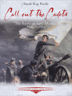 Call out the Cadets: The Battle of New Market, May 15, 1864