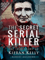The Secret Serial Killer: The True Story of Kieran Kelly