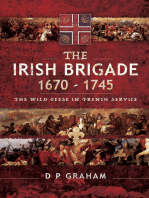 The Irish Brigade, 1670–1745: The Wild Geese in French Service