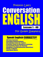 Preston Lee's Conversation English For Greek Speakers Lesson 1: 40