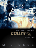 Collapse: Collapse, #2