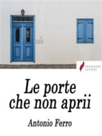 Le porte che non aprìì