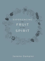 Experiencing the Fruit of the Spirit
