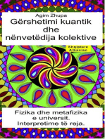 Gërshetimi kuantik dhe nënvetëdija kolektive. Fizika dhe metafizika e universit. Interpretime të reja