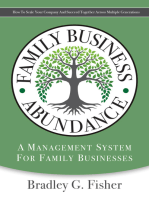 Family Business Abundance: A Management System For Family Business