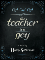 Oy! Oy! Oy! The Teacher Is a Goy