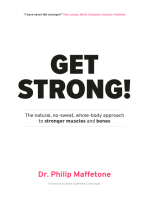 Get Strong: The Natural, No-Sweat, Whole-Body Approach to Stronger Muscles and Bones
