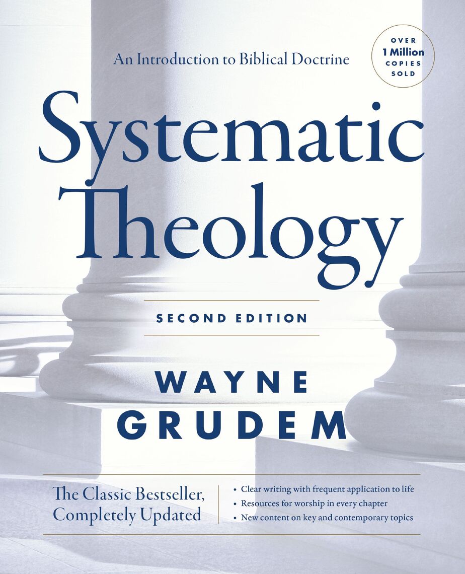 Systematic Theology, Second Edition by Wayne A. Grudem - Ebook | Scribd