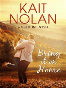 Bring It On Home: A Misfit Inn Novel