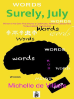 Surely July: Apropos, #7