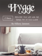 Hygge: Declutter Your Life with the Danish Art of Cozy Living