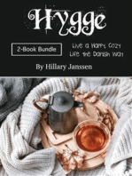 Hygge: Live a Happy, Cozy Life the Danish Way