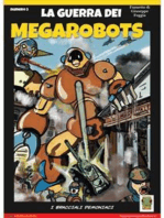 La guerra dei MegaRobots