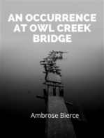 An Occurrence At Owl Creek Bridge