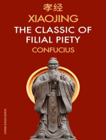 XiaoJing The Classic of Filial Piety: Chinese-English Edition